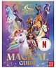 Unicorn Academy: The Magical Guide: The perfect introduction for fans of the hit Netflix show (Unicorn Academy: TV tie-in titles)  By Nosy Crow- English