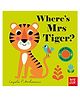 Where's Mrs Tiger? Board Book by Nosy Crow - English