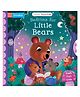 Bedtime for Little Bears Board Book By Kathryn Selbert  - English
