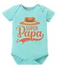 BLUSHES 100% Cotton Knit Fathers Day Theme Half Sleeves Real Super Papa Text Printed Onesie - Sea Green