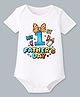 BLUSHES 100% Cotton Knit Fathers Day Theme Half Sleeves My First Fathers Day Text Printed Onesie - White