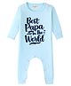 BLUSHES 100% Cotton Knit Fathers Day Theme Full Sleeves Best Papa In the World Text Printed Romper - Aqua Blue