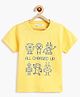 Campana 100% Cotton Knit Half Sleeves All Charged Up Text Printed Tee - Lemon Yellow
