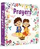Prayers For Kids Illustrated Prayer Book For Children Prayers In Three Languages For Easy Understanding Board Book  English
