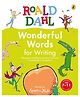 Wonderful Words for Writing By Roald Dahl - English