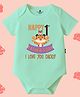 The Peppy Tend 100% Cotton Knit Fathers Day Theme Half Sleeves Happy 1st Fathers Day I Love You Daddy Text Printed Onesie - Sea Green
