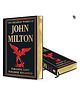 The Greatest Works of John Milton (Paradise Lost and Paradise Regained),Fiction, Pack of-1, Hardcover, by John Milton-English