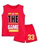 BLUSHES 100% Cotton Knit Sleeveless Let The Game Begin Text Printed Tee & Shorts Set - Red