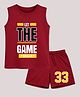 BLUSHES 100% Cotton Knit Sleeveless Let The Game Begin Text Printed Tee & Shorts Set - Maroon