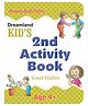 2nd Activity Book For Age 4+ | Fun Illustrated Activities to Teach Manners, Hygiene, Respect & Positive Behaviour | Early Learning Moral Education for Kids