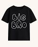 BLUSHES 100% Cotton Knit Half Sleeves Big Bro Text Printed Tee - Black