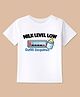 BLUSHES 100% Cotton Knit Half Sleeves Milk Level Low Refill Required Text Printed Tee - White