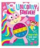 Push Pop Bubble Book  Unicorn Forever! Interactive Sensory Popping Story Book for Kids, Fun Fidget Read-Aloud, Ages-3 To 6 Years