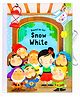 Round We Go!  Snow White Interactive Spinning Wheel Fairy Tale Story Book for Kids, Ages-3 To 6 Years