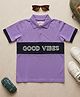 Biglilpeople Cotton Woven Half Sleeves Colour Blocked & Good Vibes Text Printed Polo Tee - Lavender