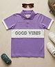 Biglilpeople Cotton Woven Half Sleeves Colour Blocked & Good Vibes Text Printed Polo Tee - Lavender