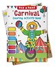 Pick and Paint Coloring Activity Book For Kids: Carnival ,Pick and Paint Coloring, Pack of-1-English