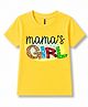 FASHIONOY 100% Cotton Knit Half Sleeves Mamas Girl Text Printed Tee - Yellow