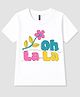 FASHIONOY 100% Cotton Knit Half Sleeves Oh La La Text Printed Tee - White