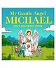 My Gentle Angel Michael: Cozy Coloring Book Pack of-1, English
