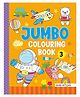 Jumbo Colouring Book 3English