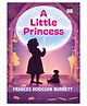 A Little Princess Novel by Frances Hodgson Burnett | Classic Children's Story Book | Inspirational Kids Literature