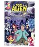 My Nani Is An Alien-Missing Moon Of Nocturna | Issue 4 | English | Graphic Novel | New Release | Centerpin