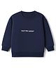 Honeyhap Premium 100% Cotton Terry Knit Bio Finish Sweatshirt with Full Sleeves and Trust Your Journey Text Print - Navy Blue