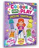 Colour Cut Play Dress Me Fashion Girls- A Creative Sticker Activity Book for Kids Ages 4 to 8 Years by Dreamland | English | Paperback