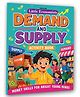 Little Economist Demand and Supply- Financial Literacy Book for Kids Ages 7- 12 by Dreamland | English | Paperback
