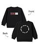 Ollypop Fleece Knit Full Sleeves Sweatshirt with Text Print at Front & Back - Black