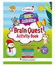 Brain Quest Activity Book for Early Learning Colours, Shapes, Nature, Fun, BrainGames, Counting, Sorting, Numeracy, Puzzles & Literacy Skills | 250+ Activities by Oswaal Editorial Board - English