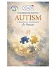 Understanding Autism: A Practical Guide for Parents by Oswaal Editorial Board - English