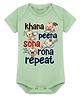 Arvesa Cotton Blend Knit Half Sleeves Khana Peena Sona Rona Repeat Text Printed Onesie - Soft Green