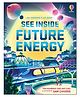 See Inside Future Energy Board Book by Amy Chiu, Tom Mumbray, Sam Chivers - English