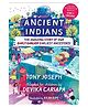 Ancient Indians: The Amazing Story of Our Early, Earlier, Earliest Ancestors; The Kids Edition of the Mega Hit Early Indians, paperback, By - Tony Joseph, Devika Cariapa - English