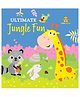 Ultimate Jungle Fun Tail Board Book -English