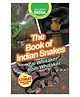 The Book of Indian Snakes : Easy-To-Read Animal Books For Children by Zai Whitaker, Romulus Whitaker - English