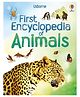 Usborne First Encyclopedia of Animals by Paul Dowswell, David Hancock - English