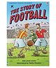 Yrs 2: The Story of Football by Rob Lioyd Jones