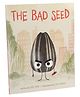 The Bad Seed Paperback by Jory John, Pete Oswald - English