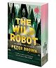 The Wild Robot: A deluxe special edition of the beloved New York Times bestseller, paperback, By - Peter Brown - English