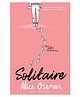 Solitaire Paperback by Alice Oseman - English