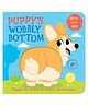 Puppy's Wobbly Bottom Board Book by Kit Frost - English