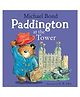 Paddington at The Tower by Michael Bond - English
