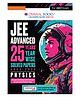 Oswaal JEE Advanced 25 Years Year-wise Solved Papers Physics | Fully Solved May 2026 Paper 1 & 2 | Smart Mind Maps, Mnemonics, PYQs & Oswaal AI