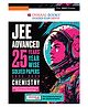 Oswaal JEE Advanced 25 Years Year-wise Solved Papers Chemistry | Fully Solved May 2026 Paper 1 & 2 | Smart Mind Maps, Mnemonics, PYQs & Oswaal AI