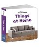 First Steps: Things at Home | Board Book for Kids | Learn Everyday Household Objects | Early Learning Picture Book for Babies, Toddlers & Preschoolers | Ages 1-3 Years