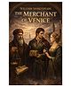 The Merchant of Venice by William Shakespeare  A Compelling Drama of Justice, Mercy, and Revenge_English