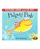 Fidgety Fish by Ruth Galloway - English